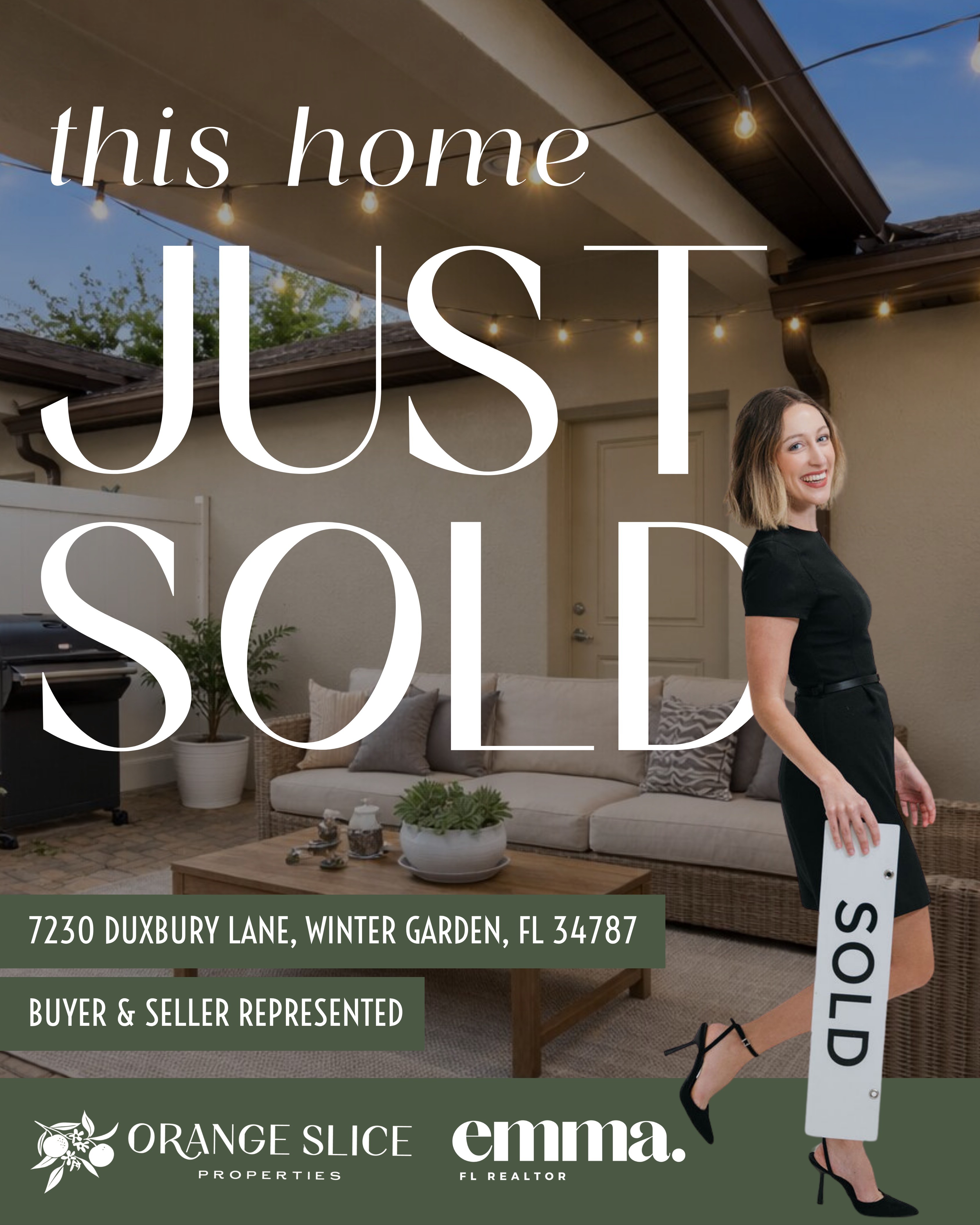 A woman holding a 'SOLD' sign stands outside a house with a patio, celebrating the home sale.