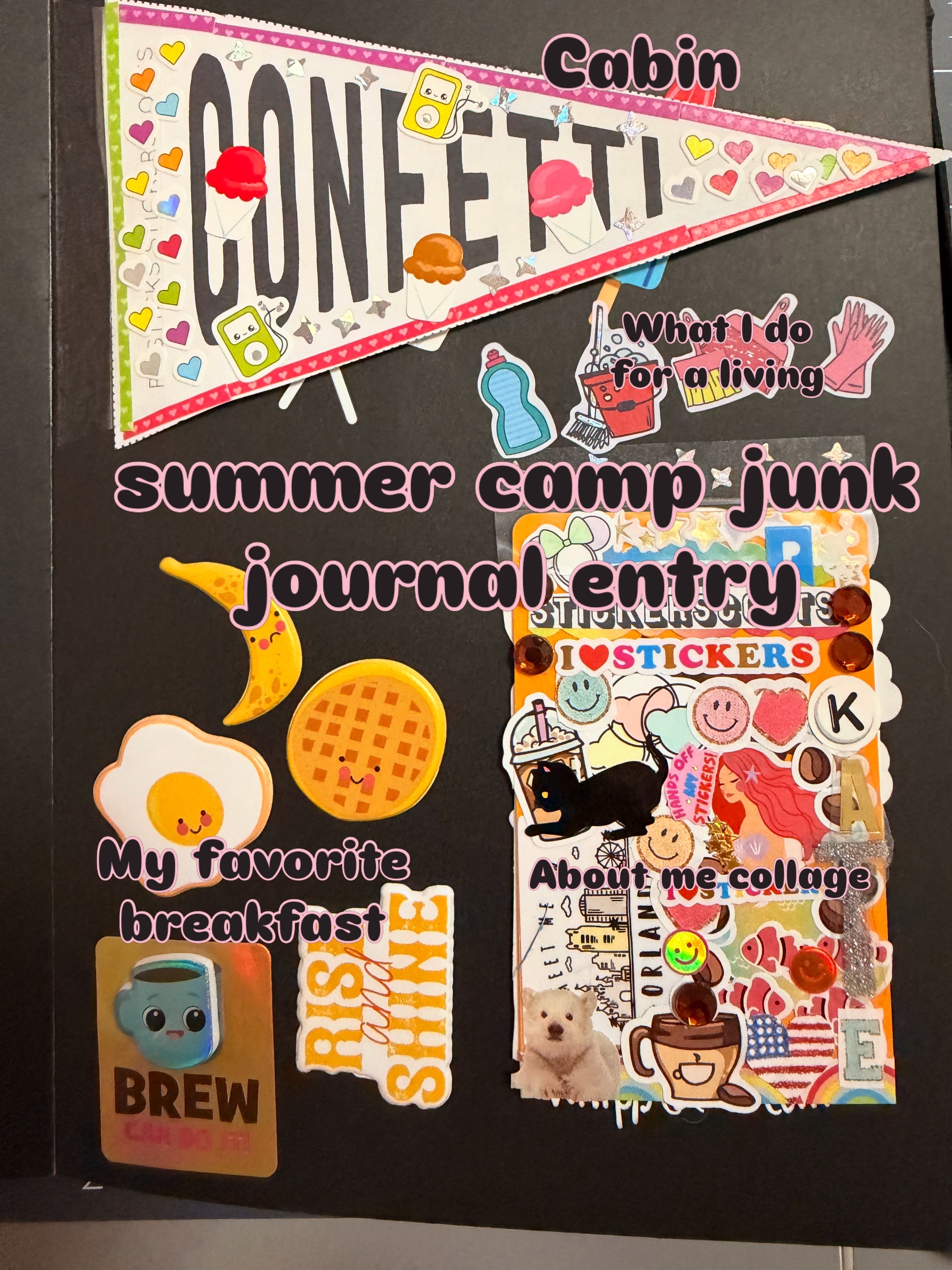 Colorful collage with text, stickers, and drawings about summer camp, breakfast, and journaling, on a black background.