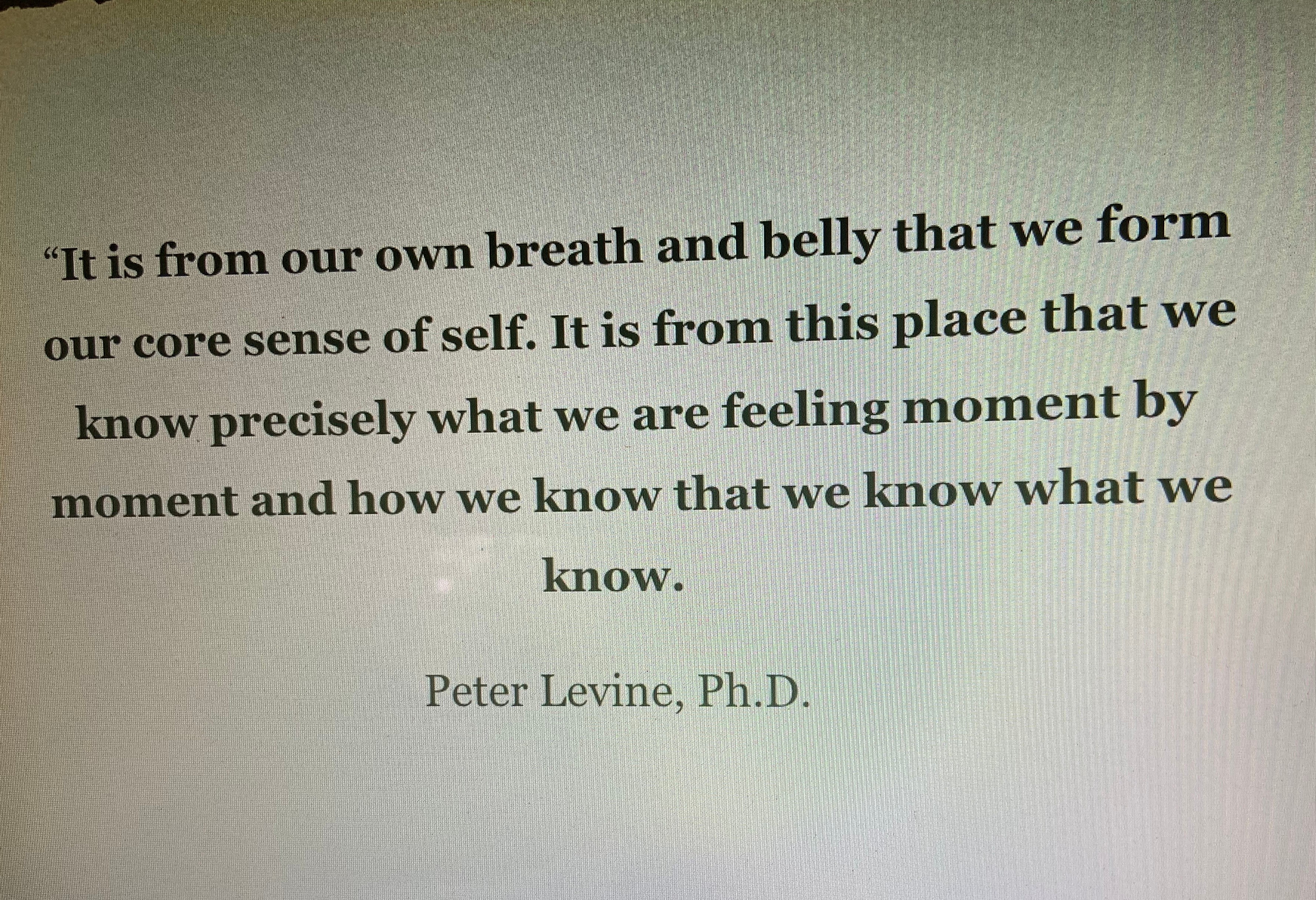 Quote about self-awareness and knowledge by Peter Levine, Ph.D., on a white background.